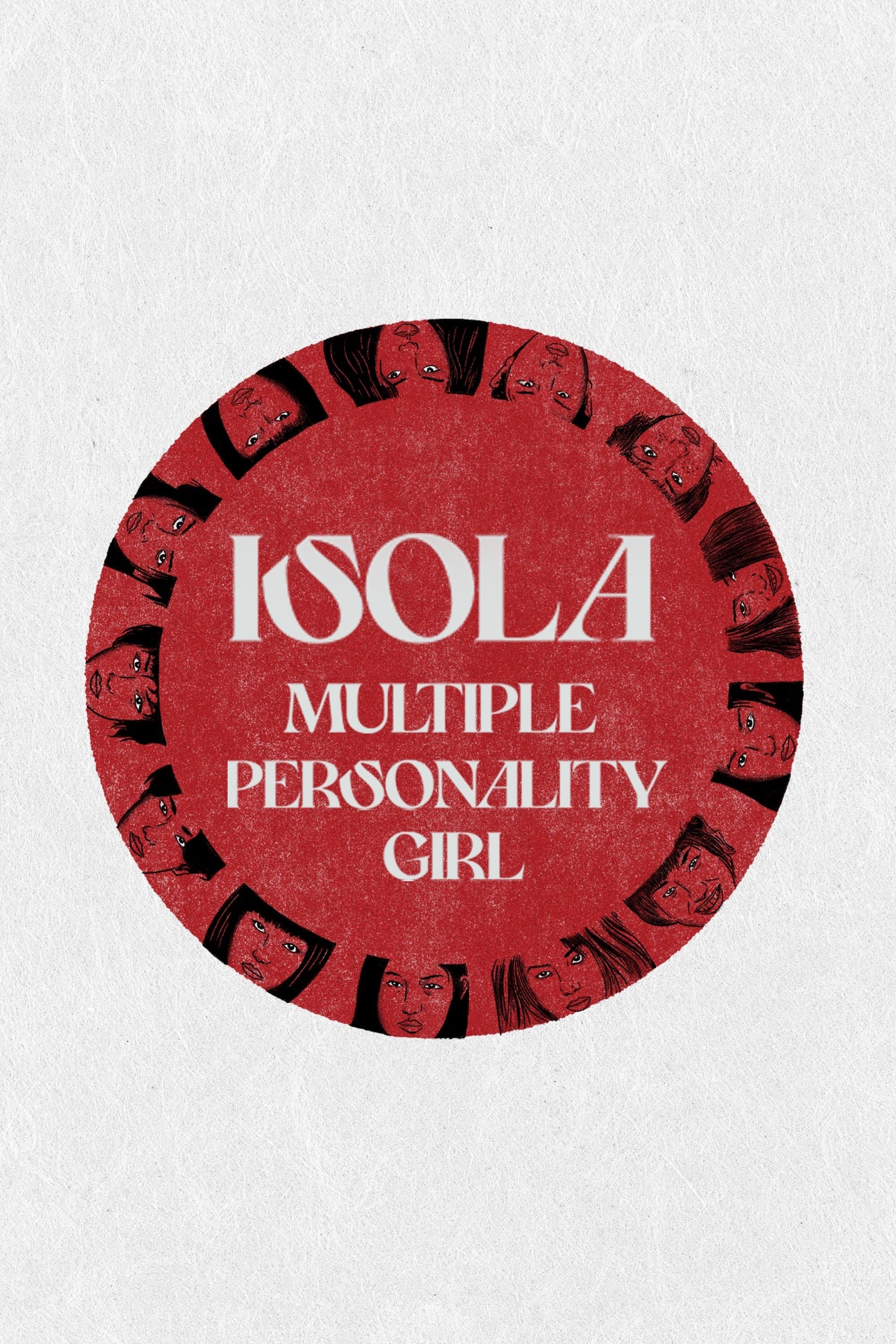 Isola: Multiple Personality Girl full movie