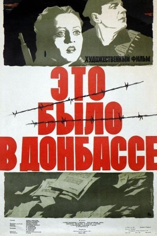 It Happened in the Donbass full movie