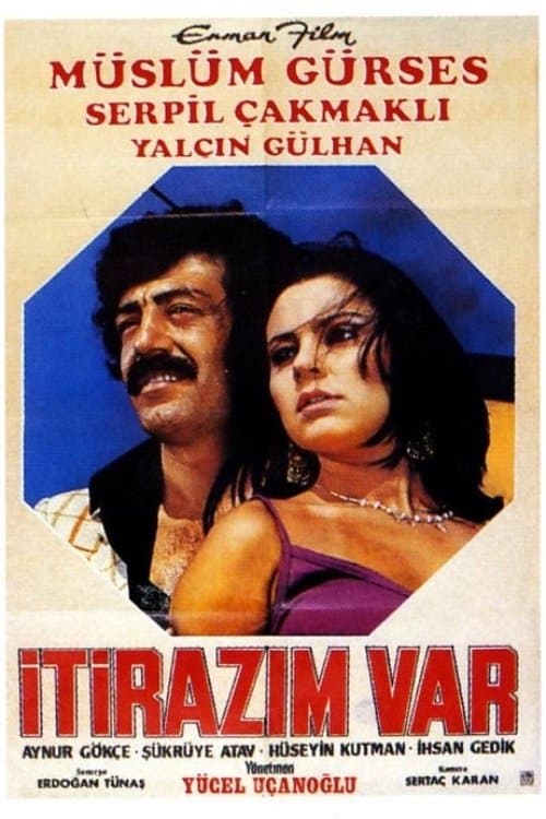 İtirazım var full movie
