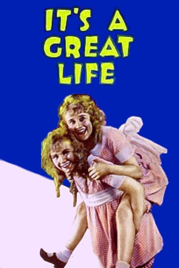 It's a Great Life full movie