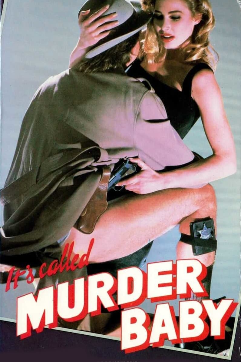 It's Called 'Murder', Baby full movie
