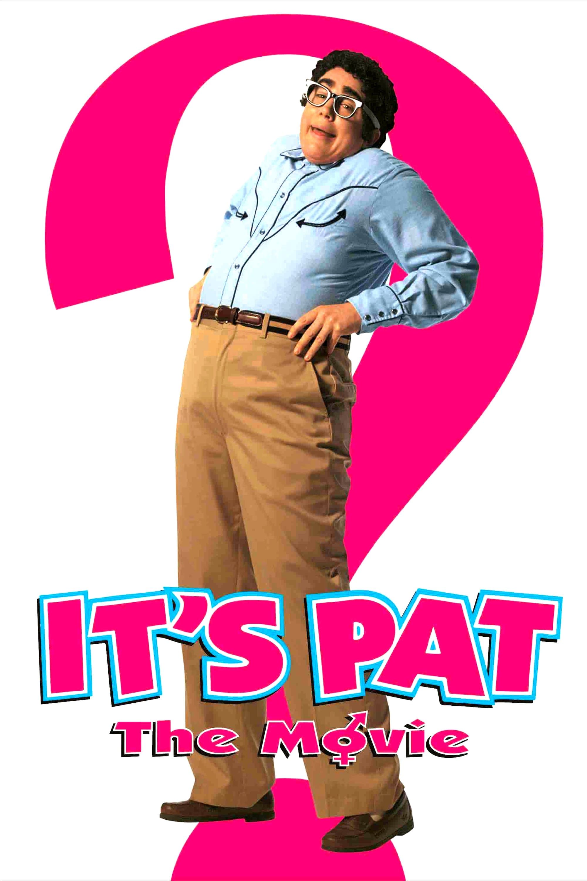 It's Pat full movie