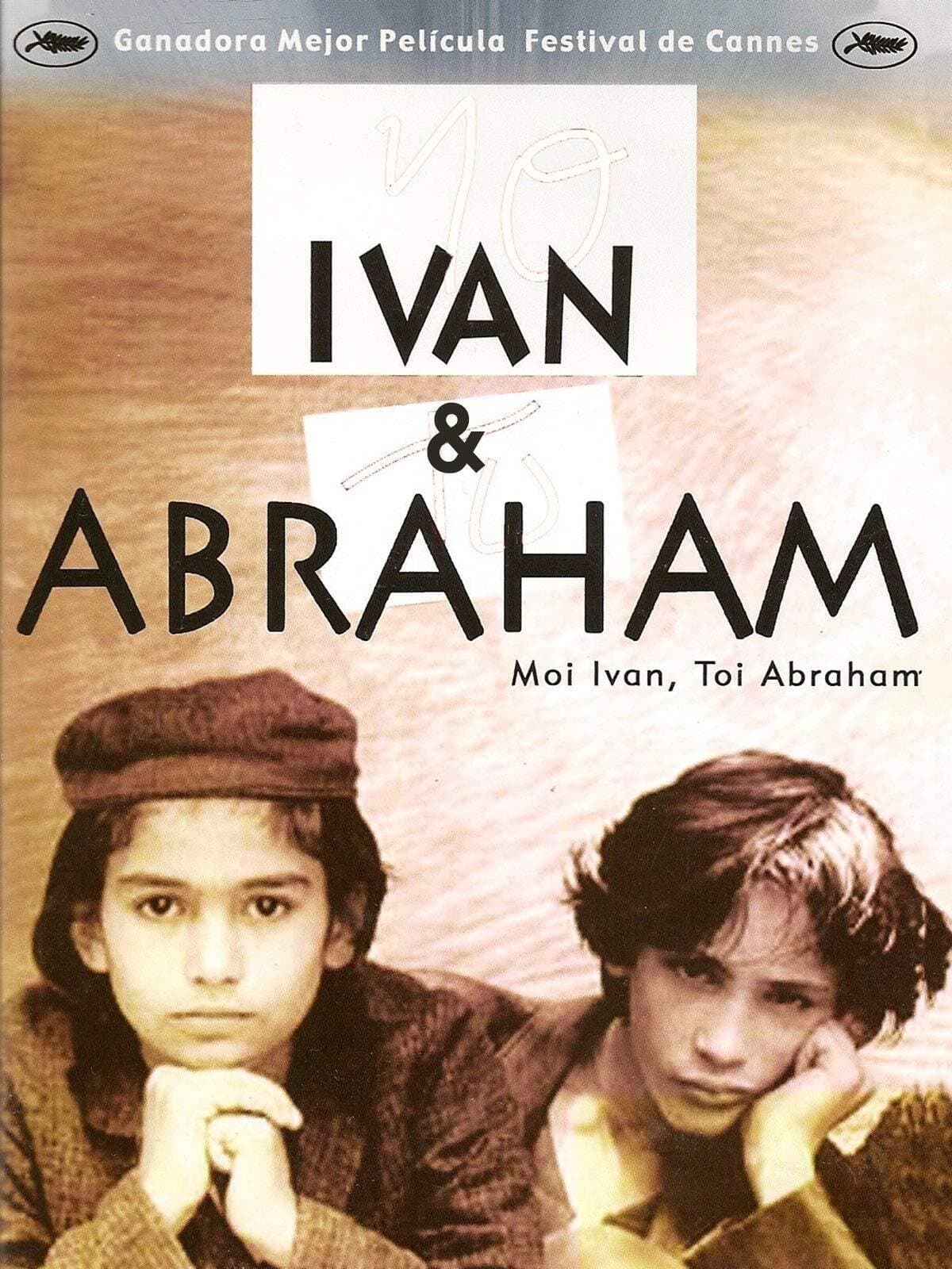 Ivan & Abraham full movie