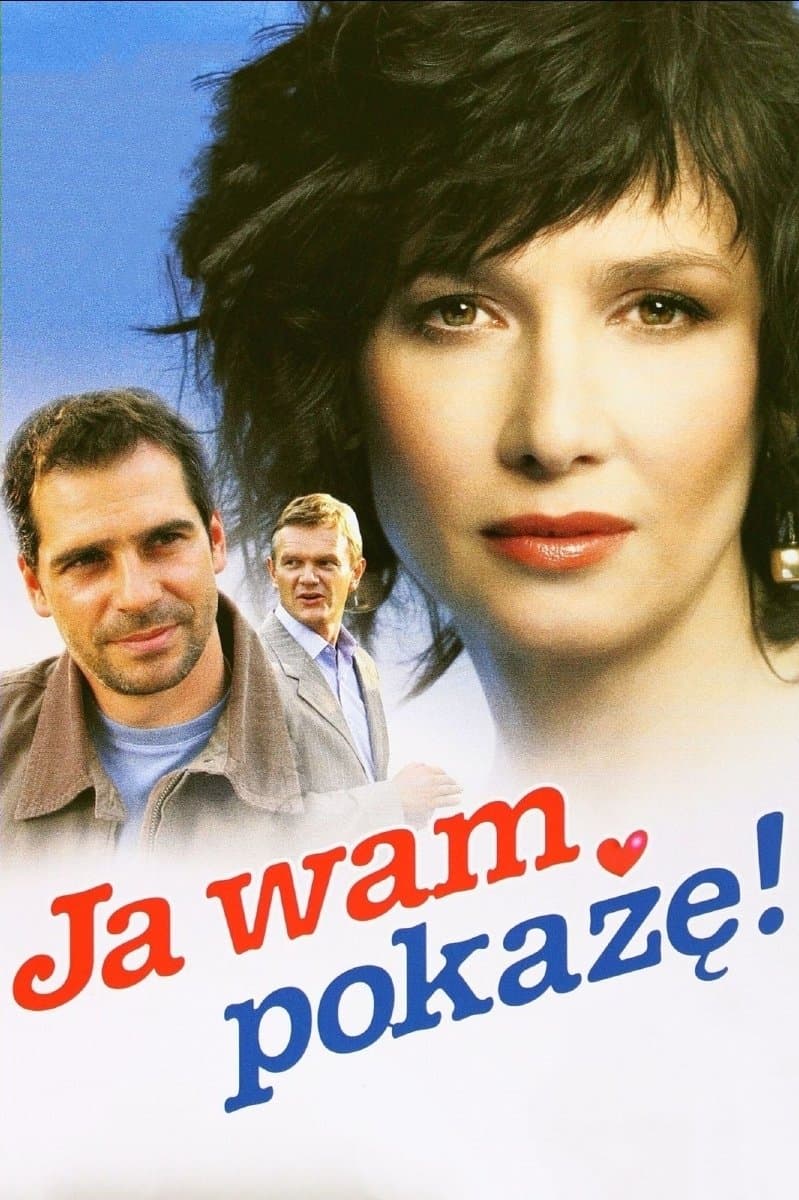 Ja wam pokażę! full movie