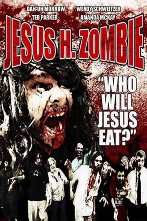 Jesus H. Zombie full movie
