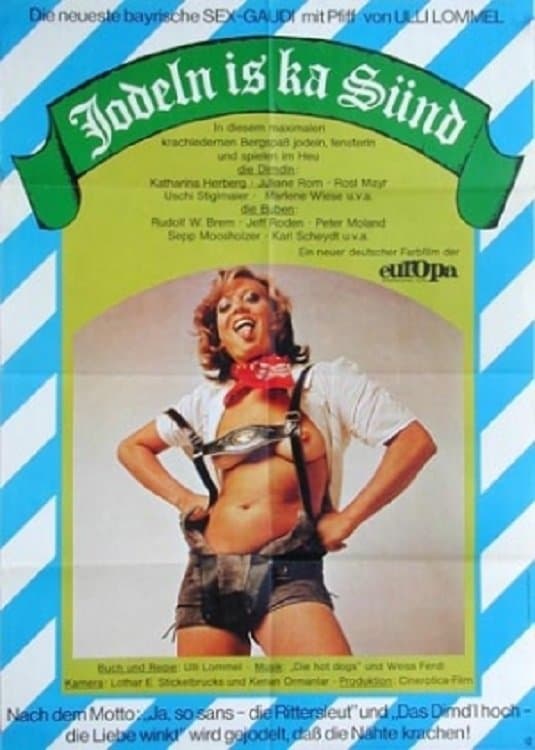 Jodeln is ka Sünd full movie
