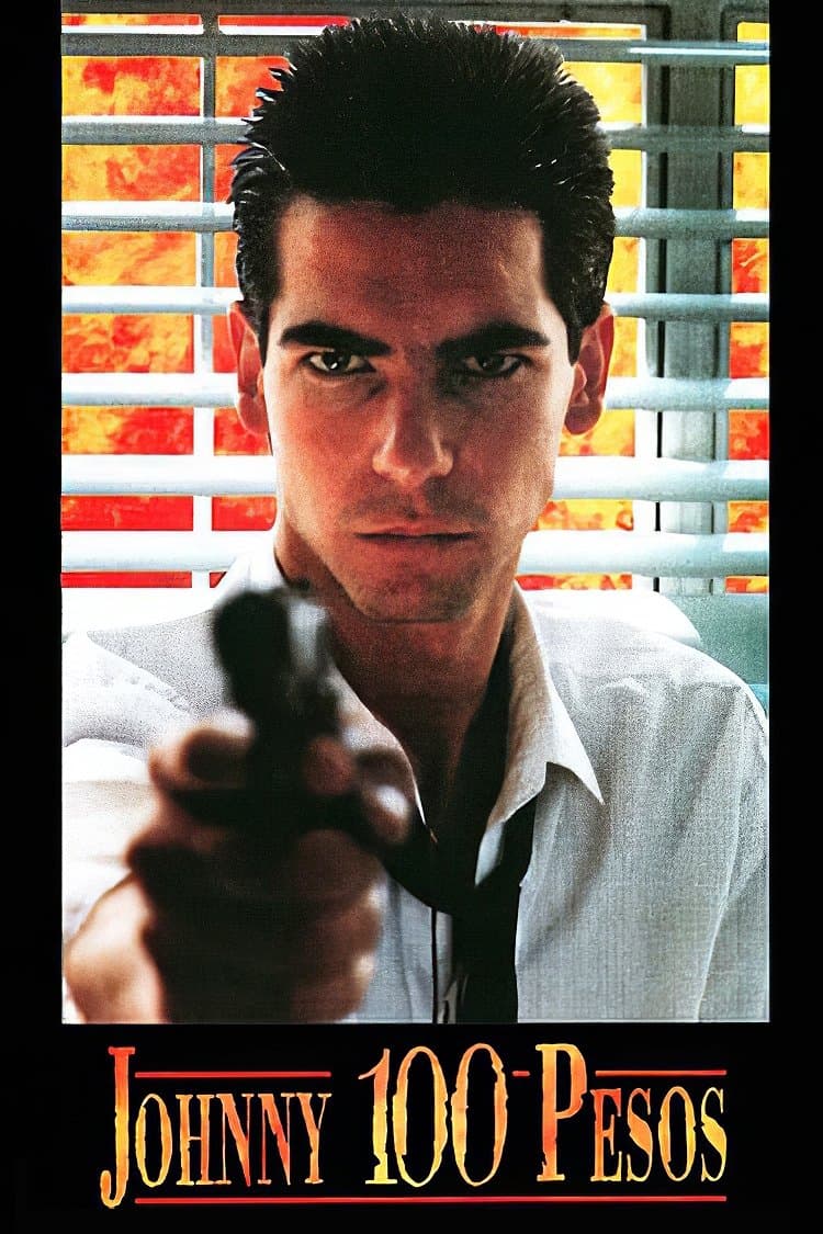 Johnny One Hundred Pesos full movie