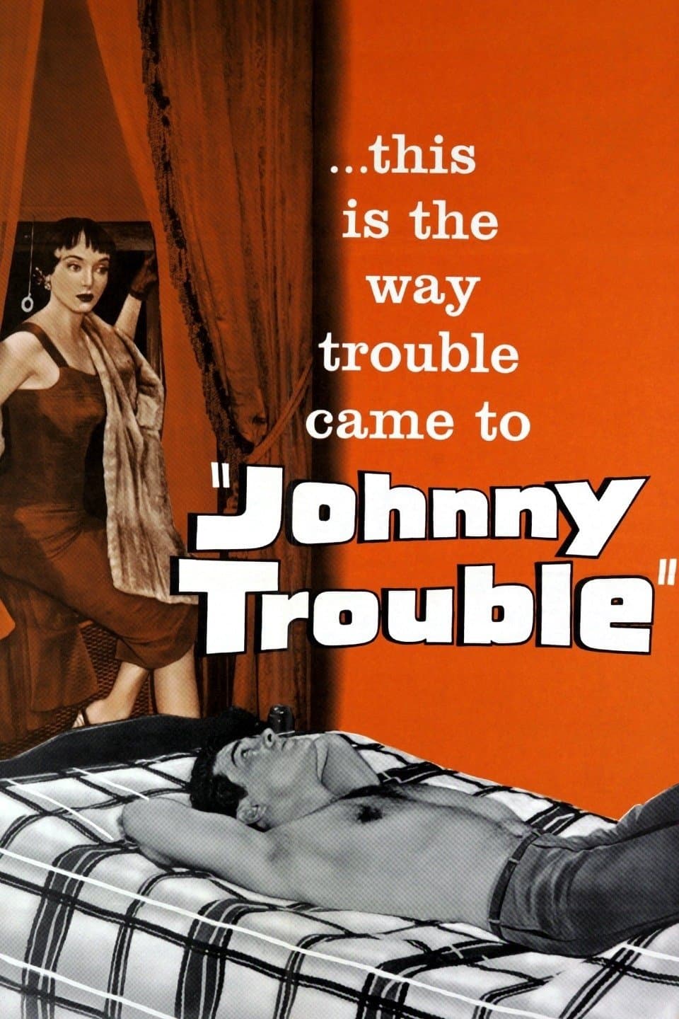 Johnny Trouble full movie