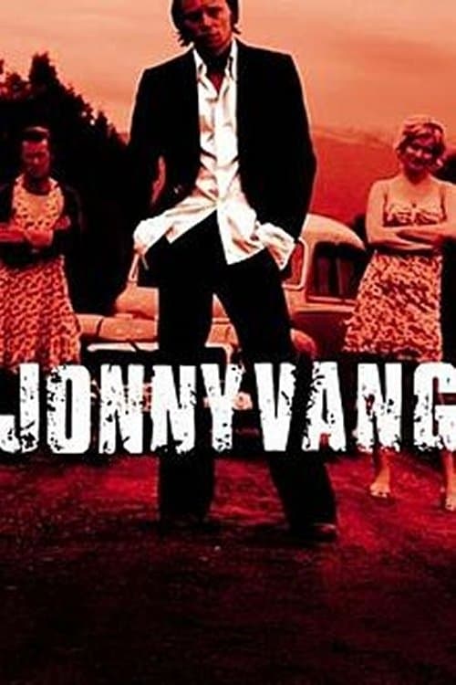 Jonny Vang full movie