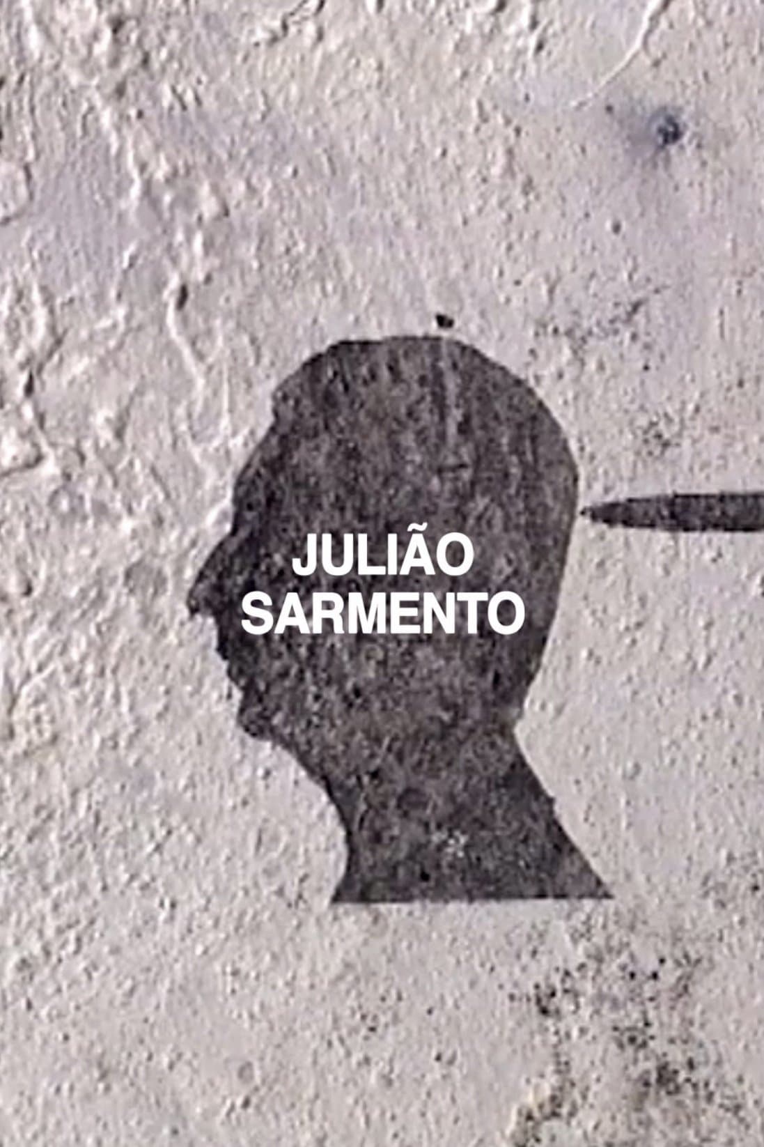 Julião Sarmento full movie