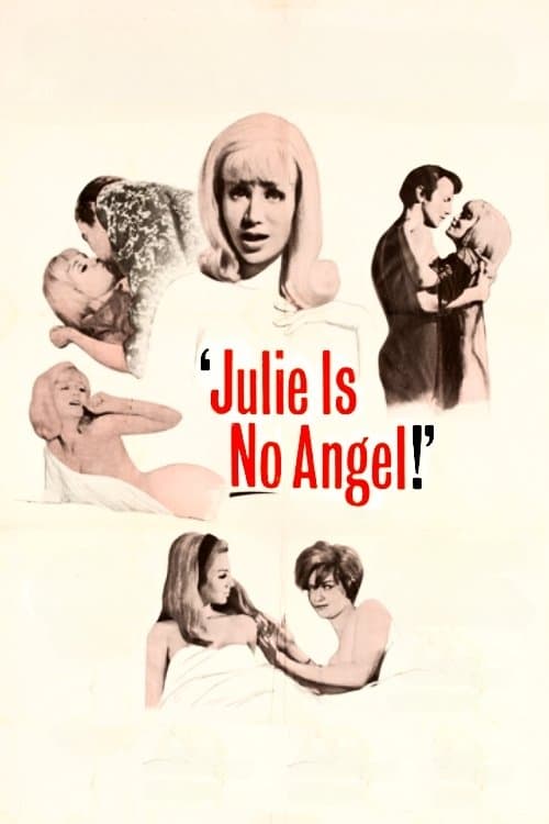 Julie Is No Angel full movie