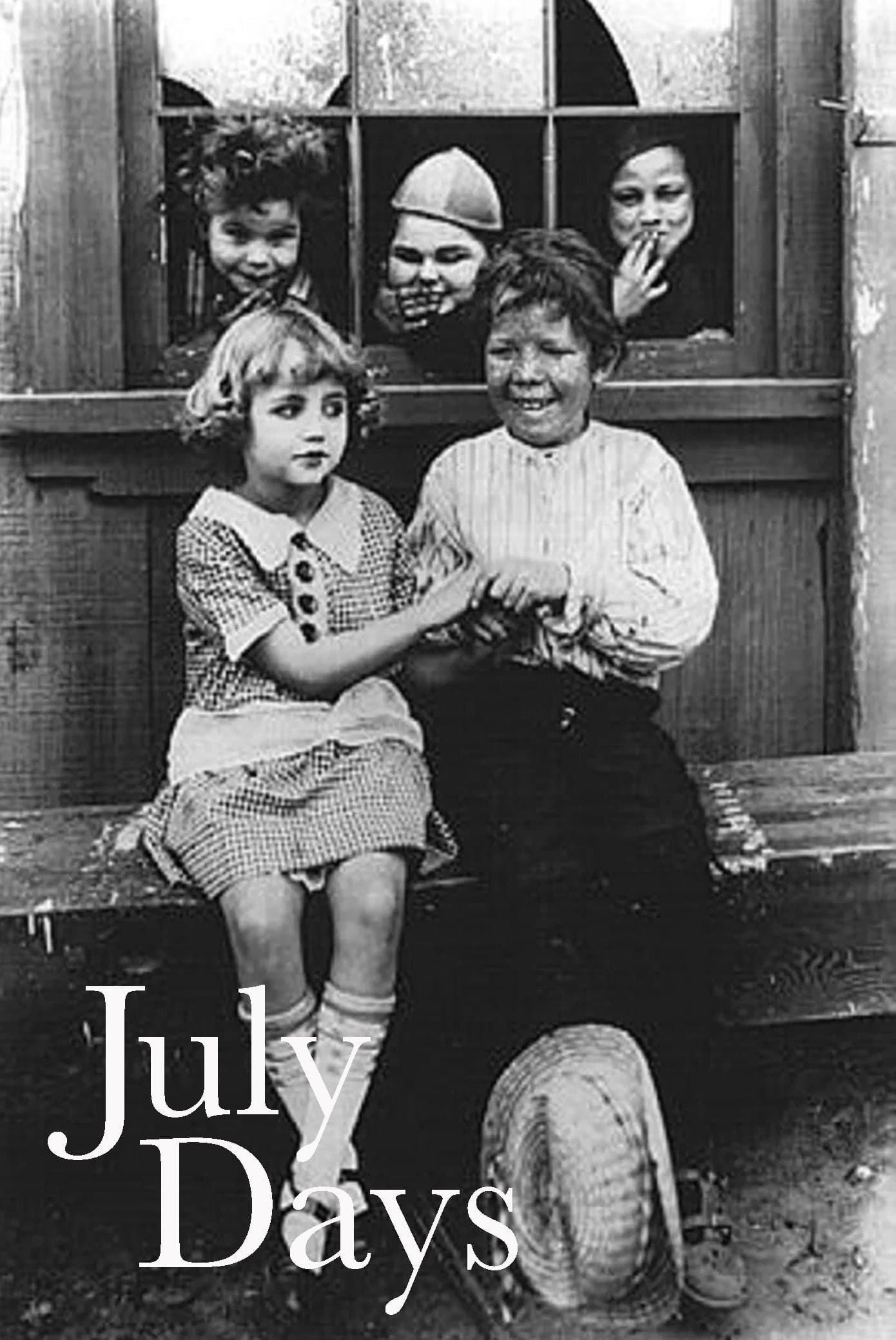 July Days full movie