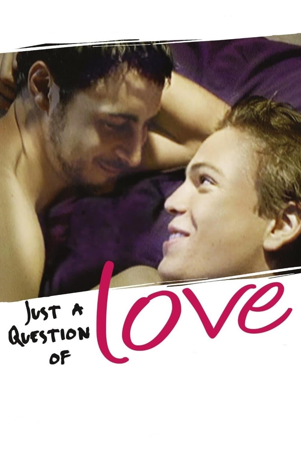 Just a Question of Love full movie