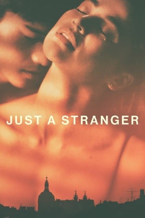 Just a Stranger full movie