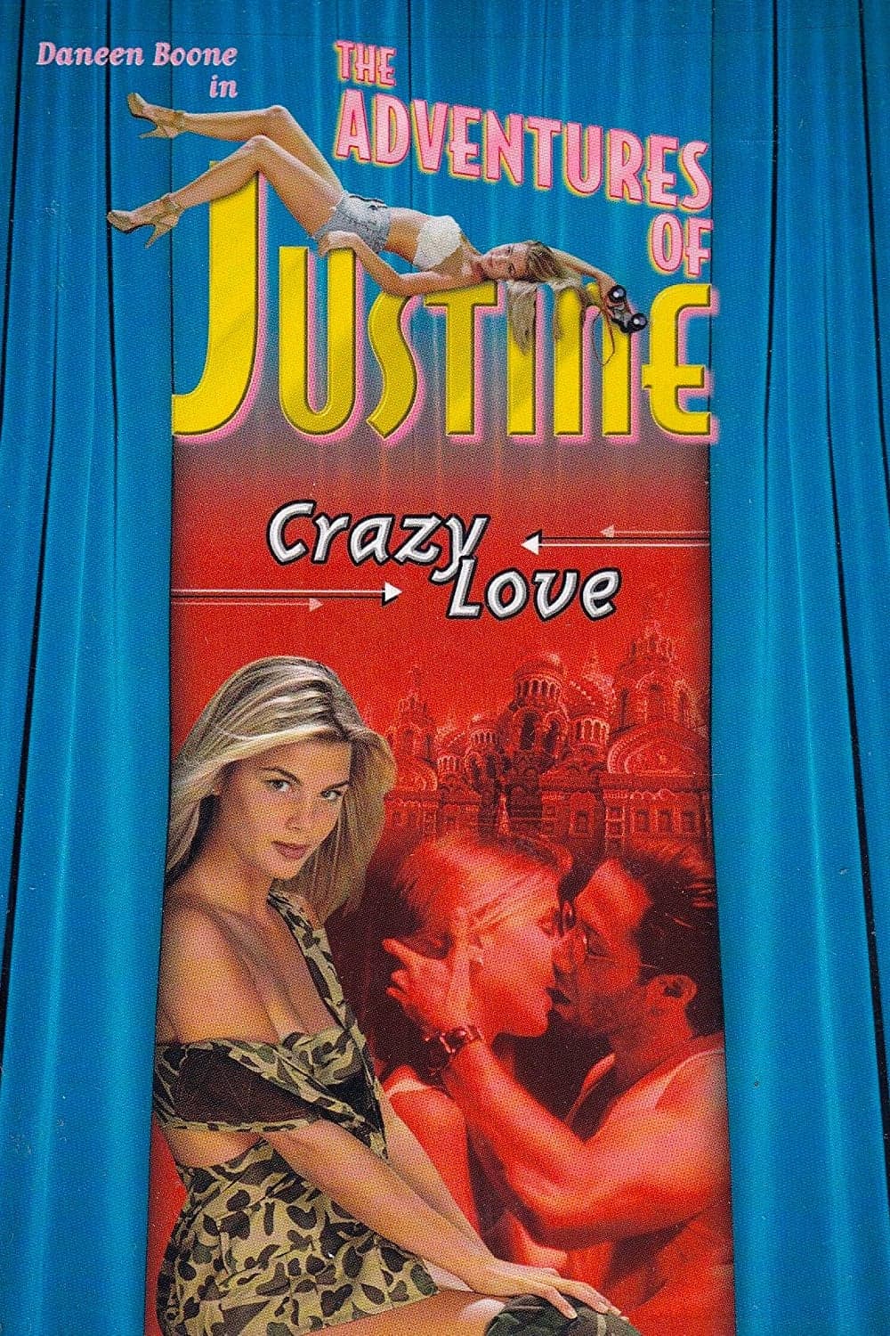 Justine: Crazy Love full movie