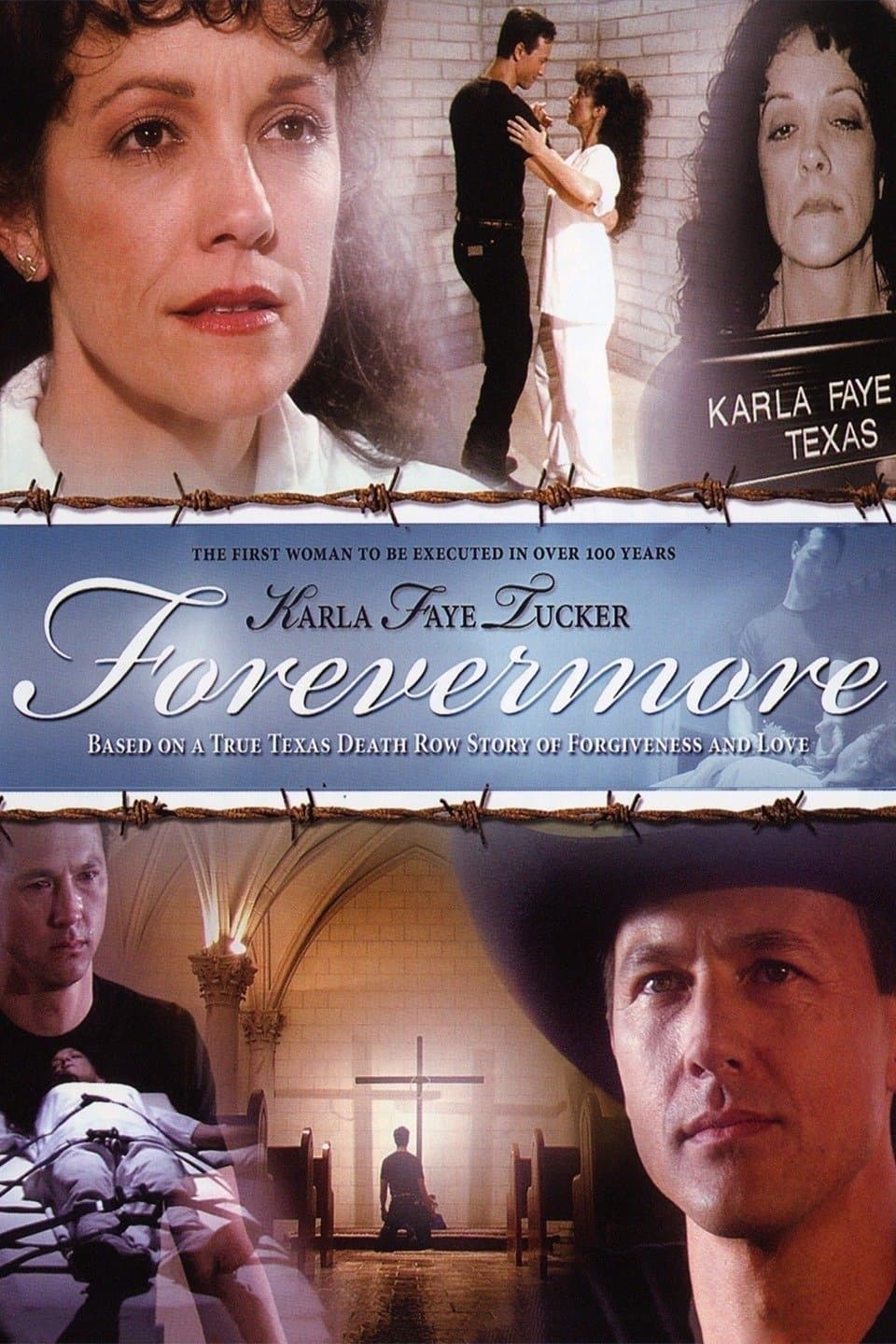 Karla Faye Tucker: Forevermore full movie