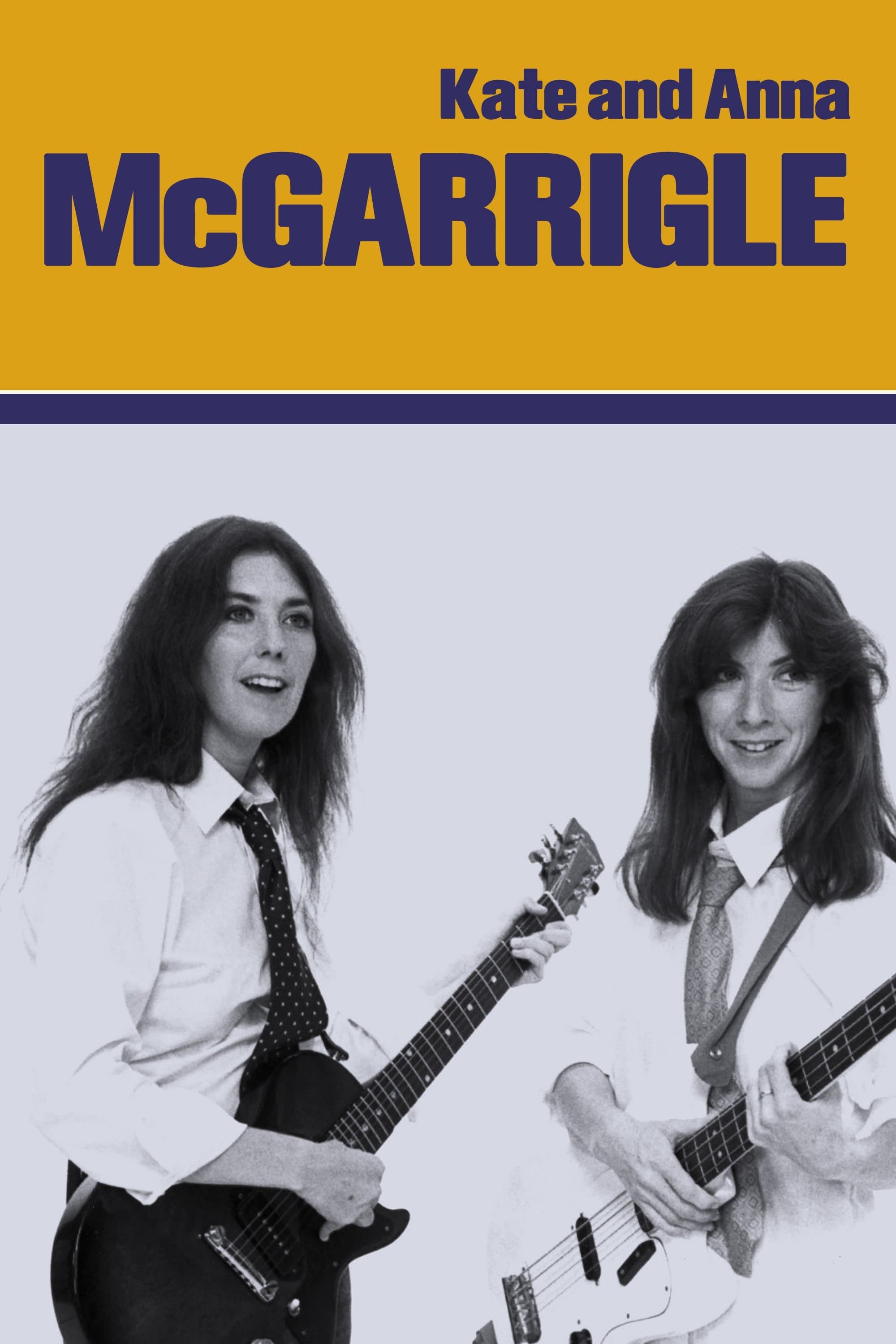 Kate and Anna McGarrigle full movie