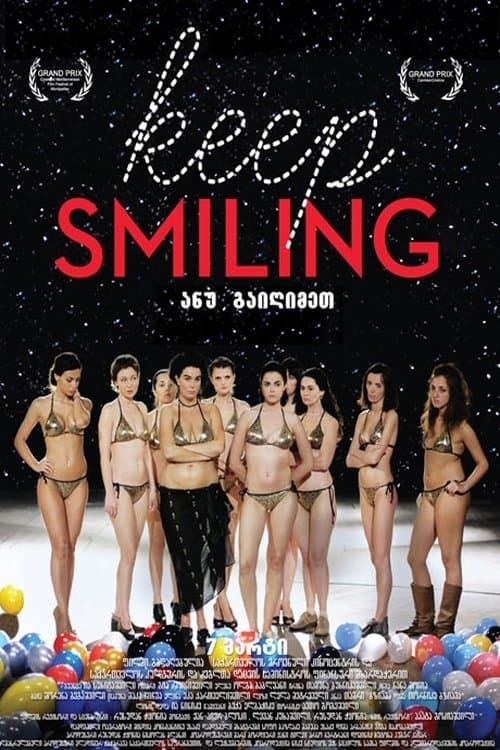 Keep Smiling full movie