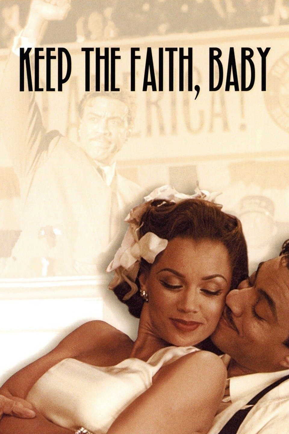 Keep the Faith, Baby full movie