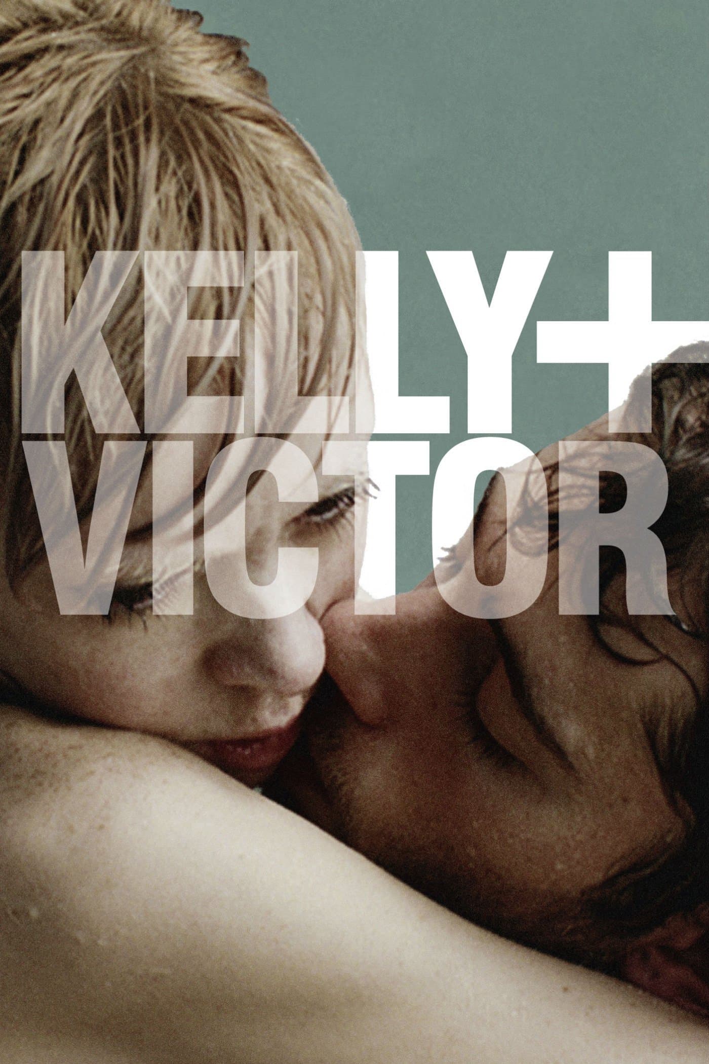 Kelly + Victor full movie