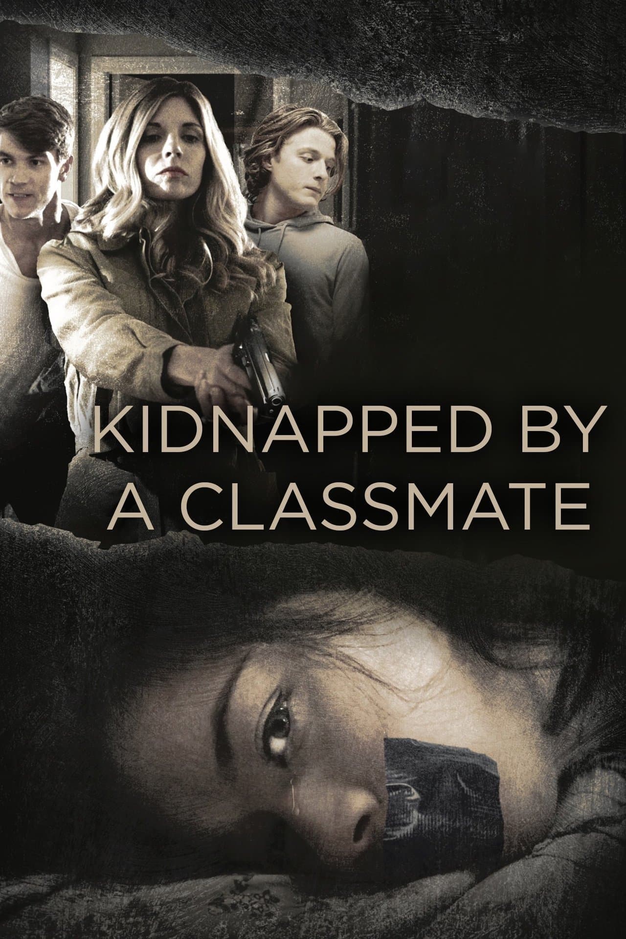 Kidnapped by a Classmate full movie