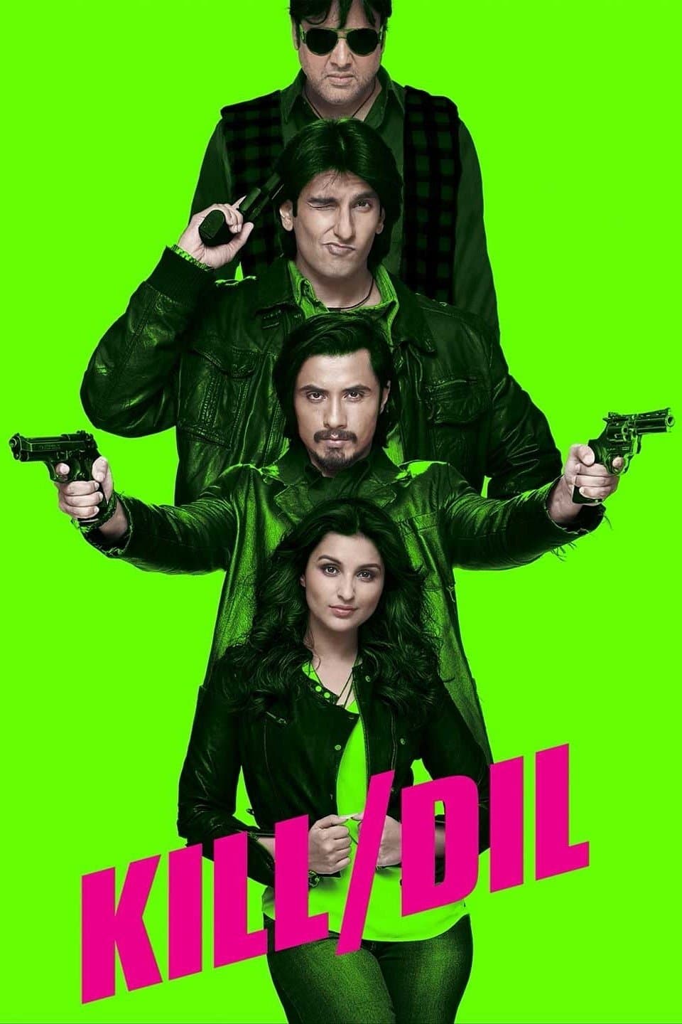 Kill Dil full movie