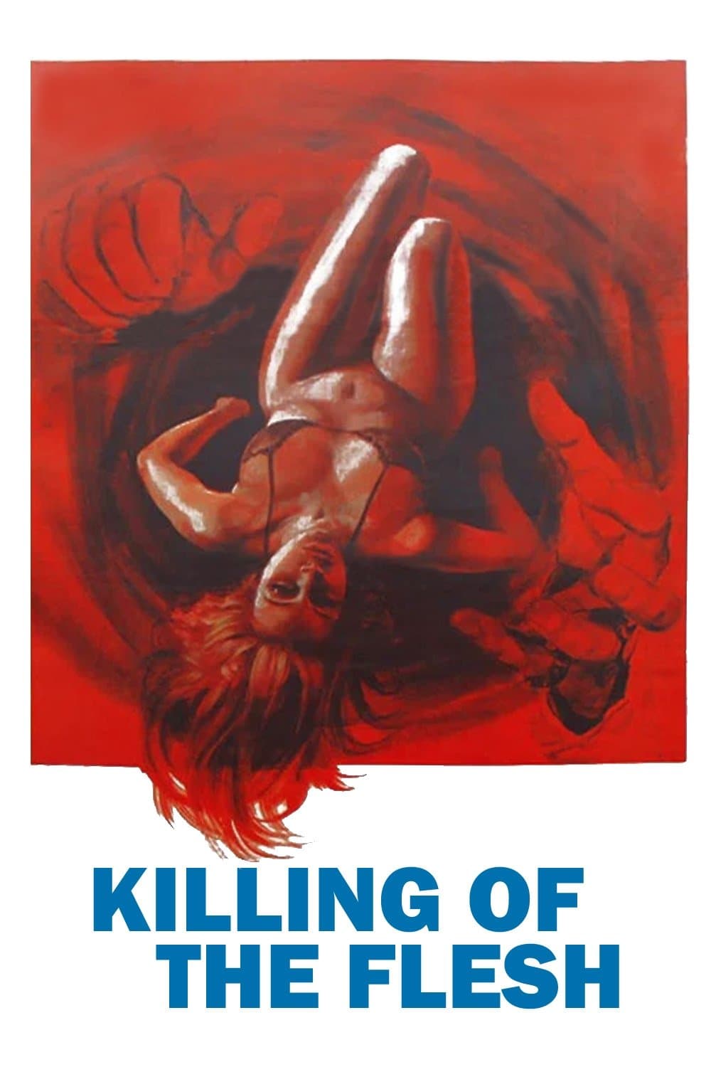 Killing of the Flesh full movie