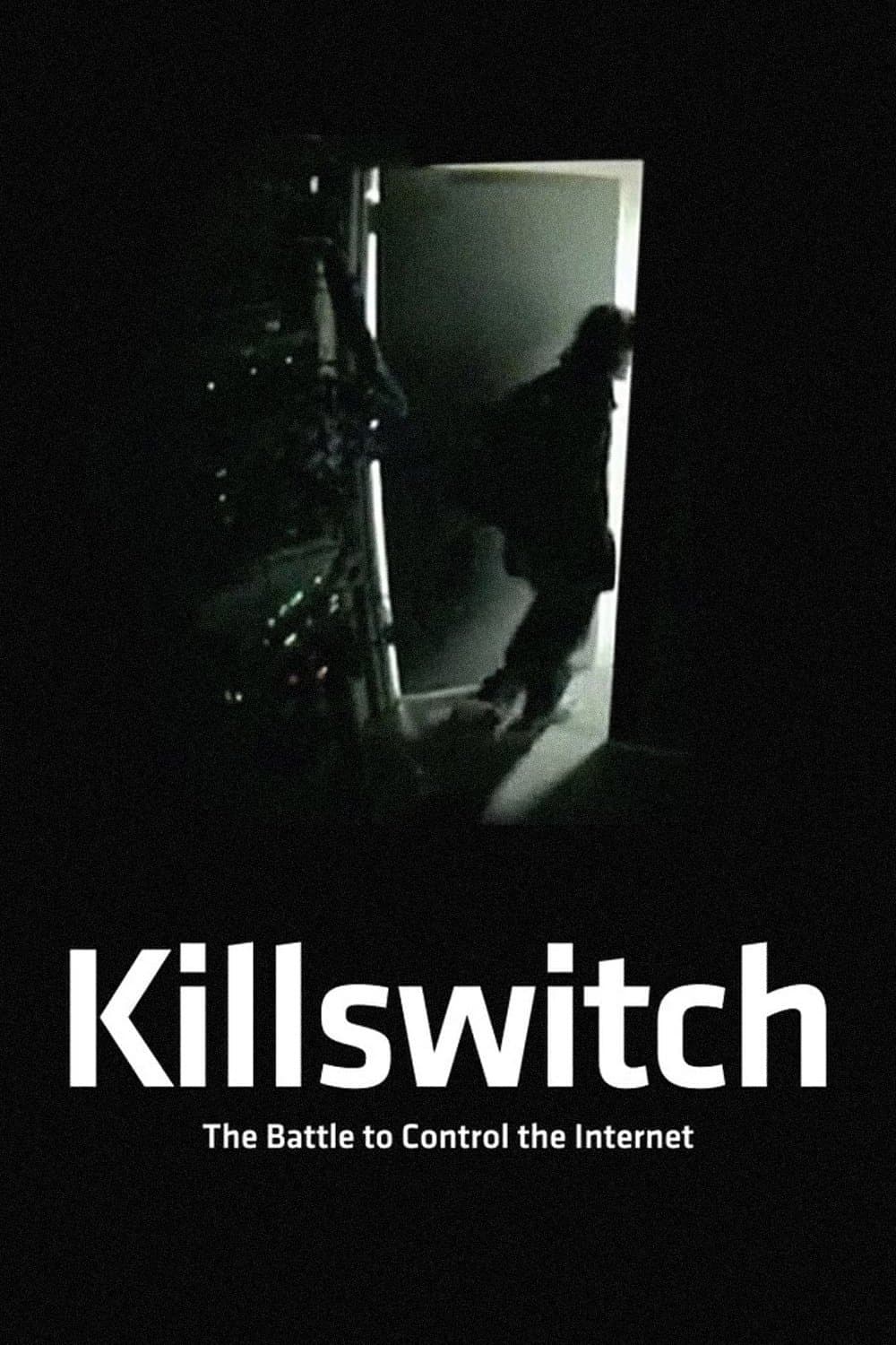 Killswitch full movie