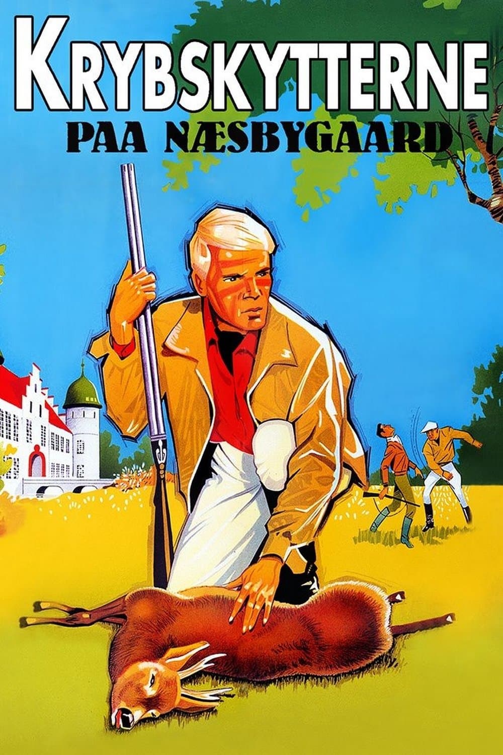 Krybskytterne paa Næsbygaard full movie