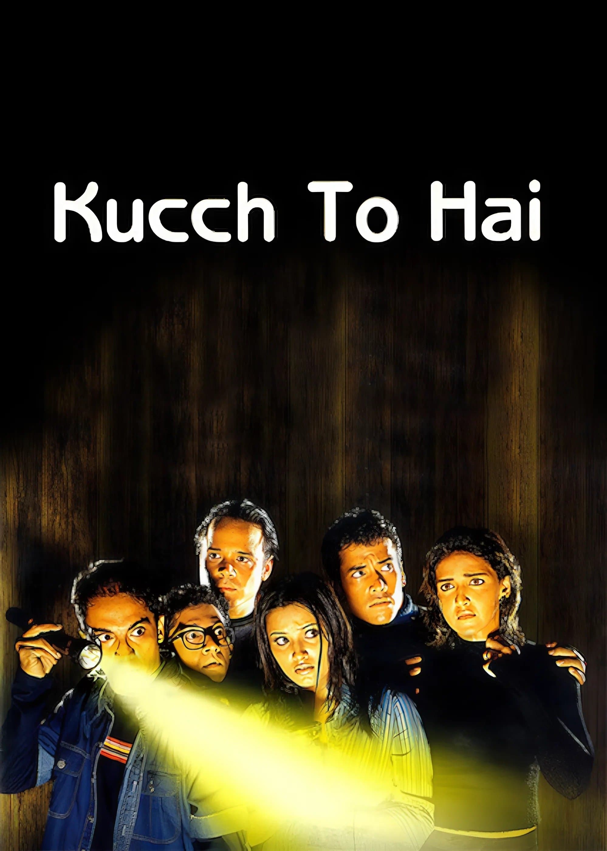 Kucch To Hai full movie