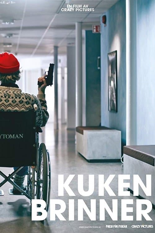 Kuken brinner full movie
