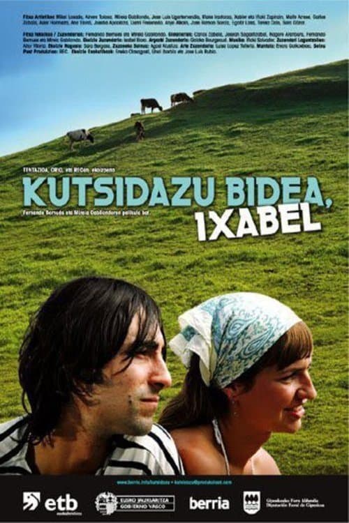 Kutsidazu bidea, Ixabel full movie
