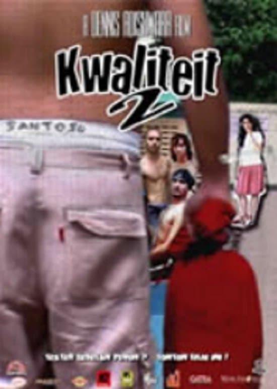 Kwaliteit 2 full movie