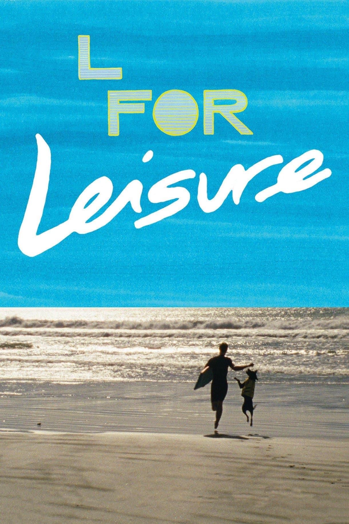 L for Leisure full movie