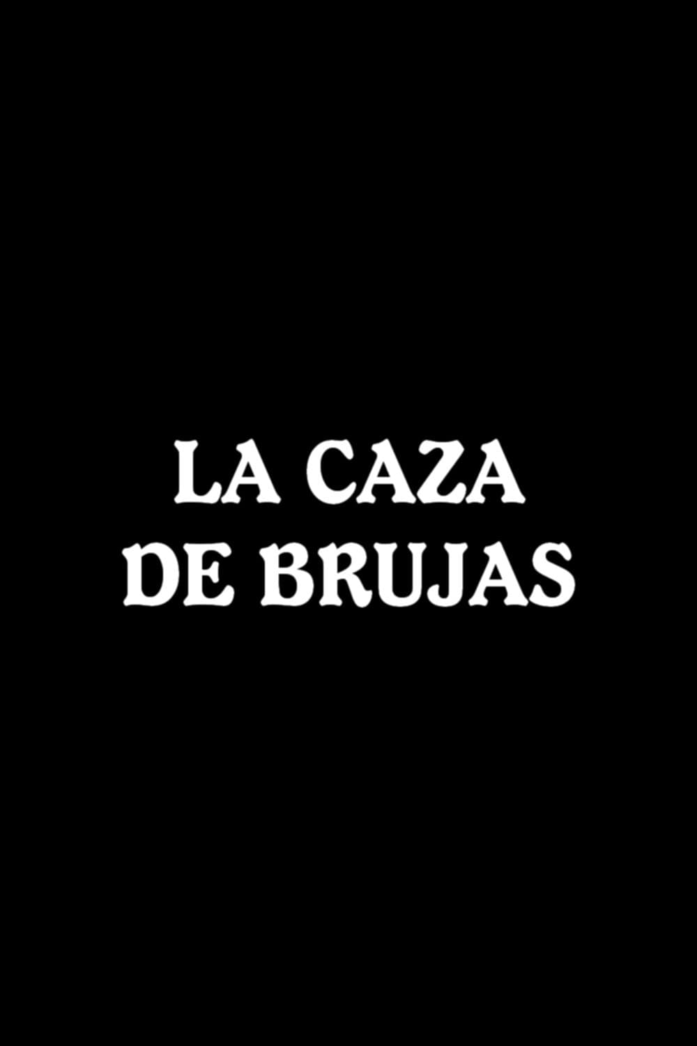 La caza de brujas full movie