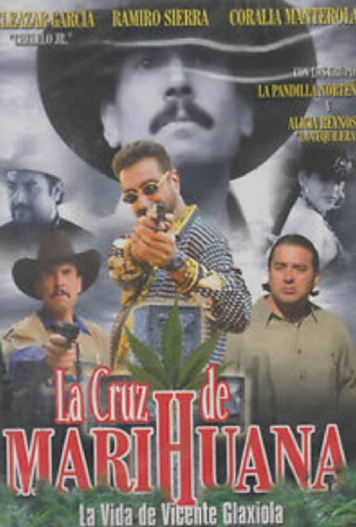 La Cruz de la Marihuana full movie