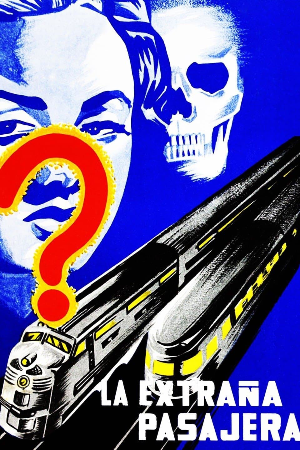La extraña pasajera full movie