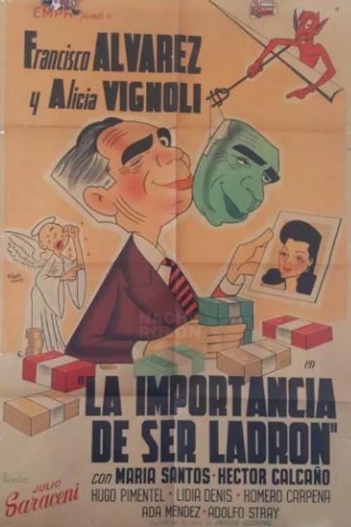 La importancia de ser ladrón full movie