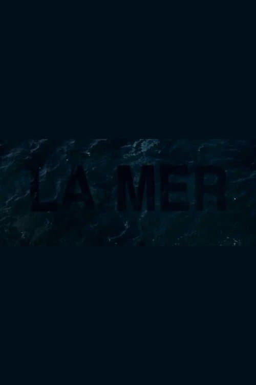 La mer full movie