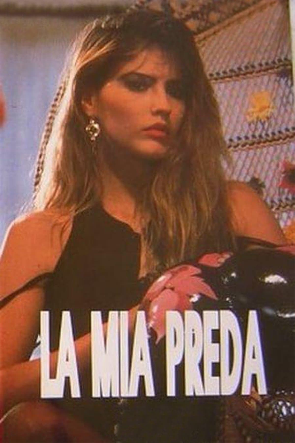 La mia preda full movie