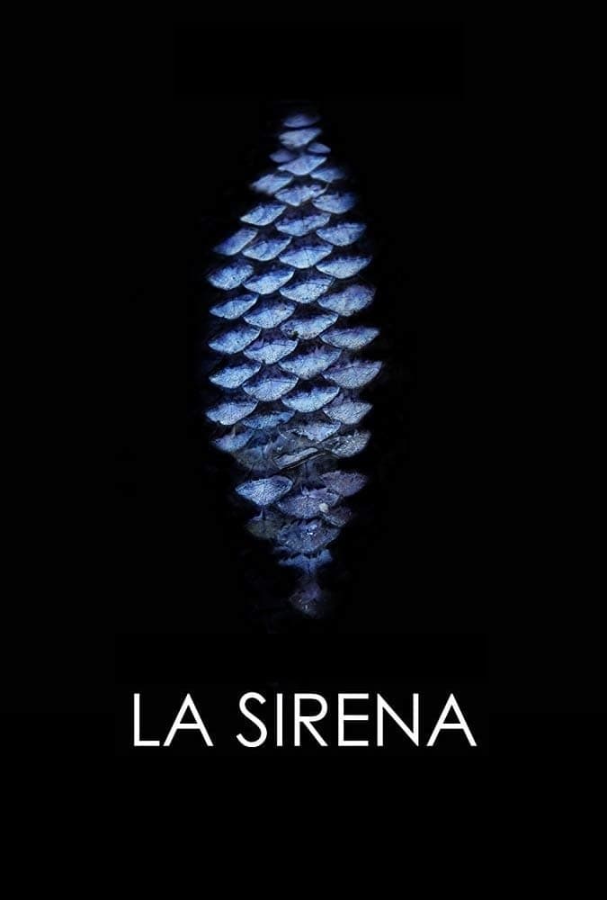 La Sirena full movie