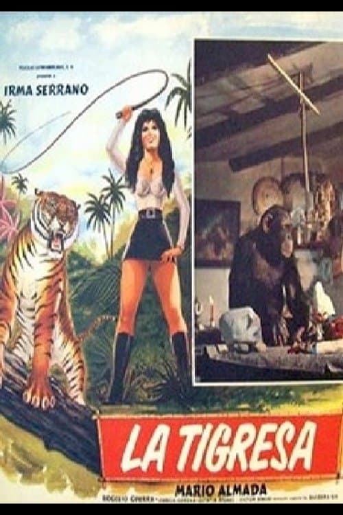 La tigresa full movie