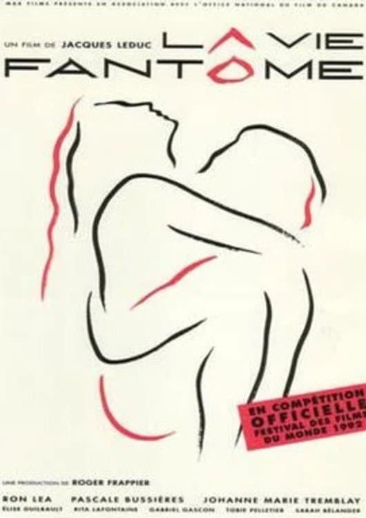 La vie fantôme full movie