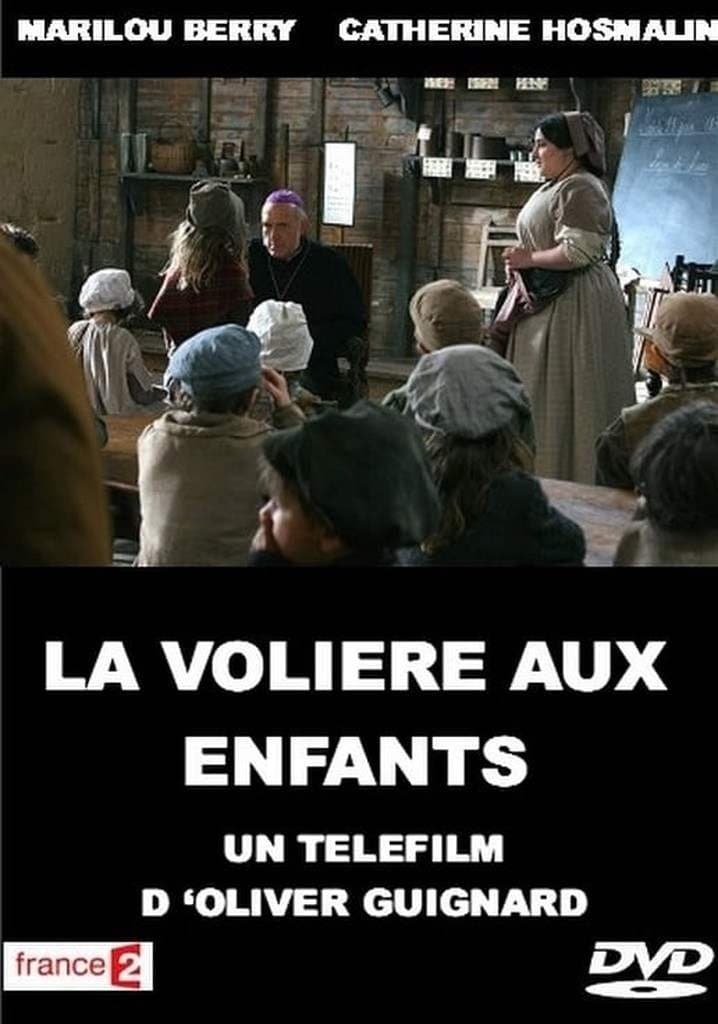 La Volière aux enfants full movie