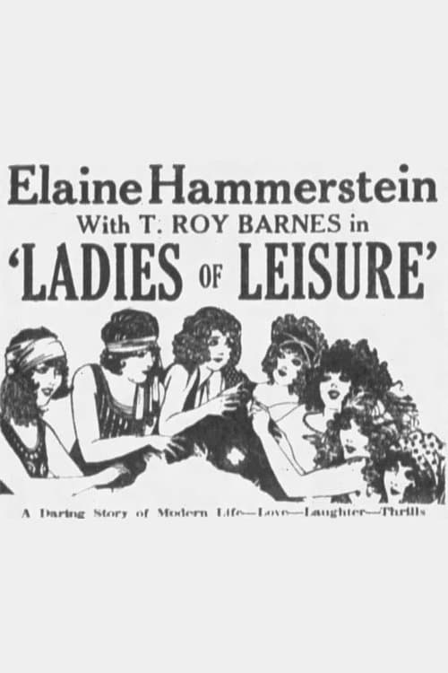 Ladies of Leisure full movie
