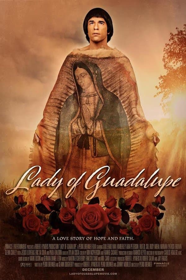 Lady of Guadalupe full movie