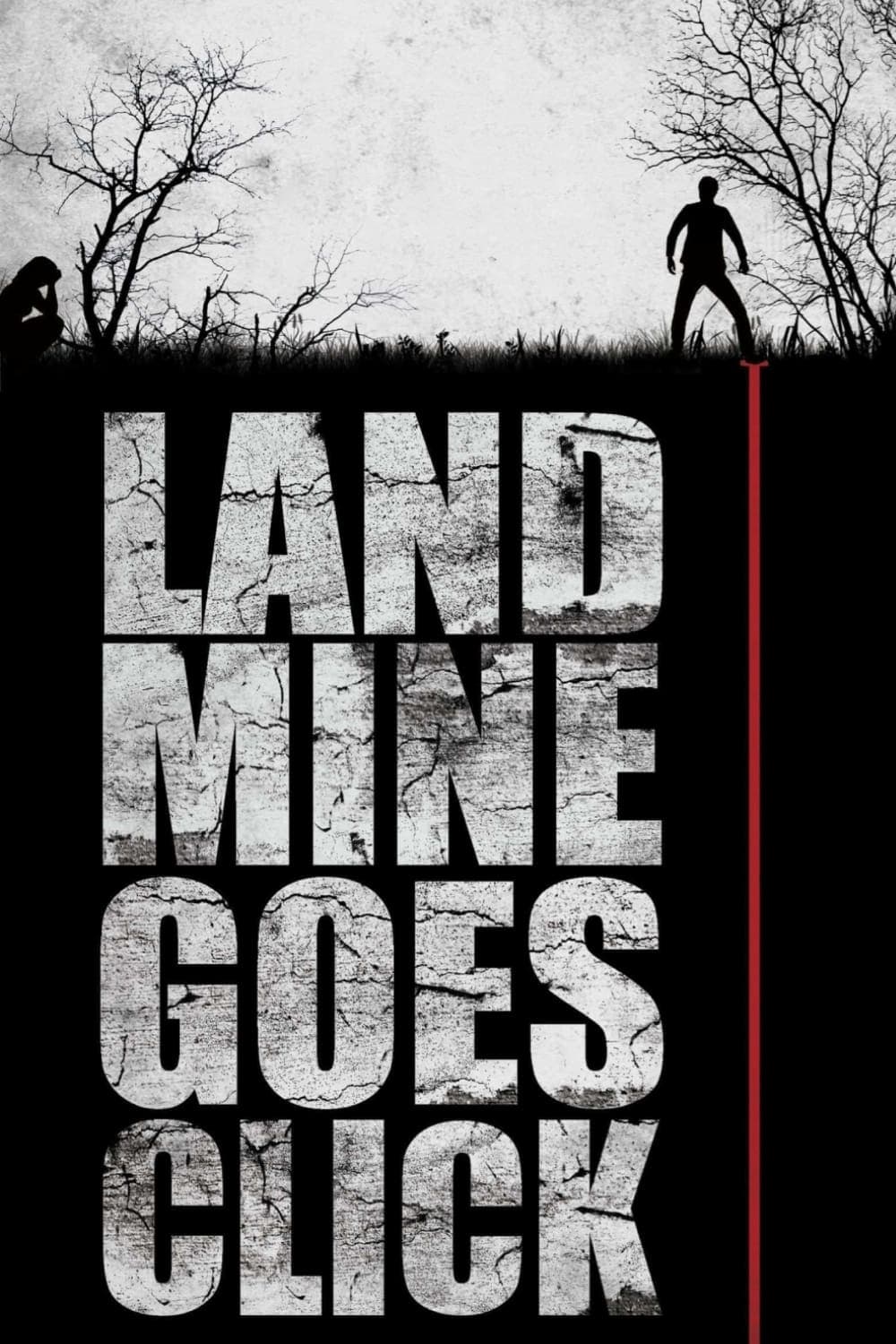 Landmine Goes Click full movie