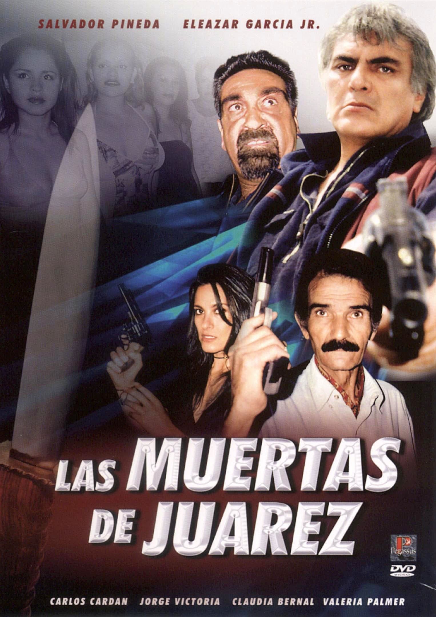 Las Muertas de Juárez full movie