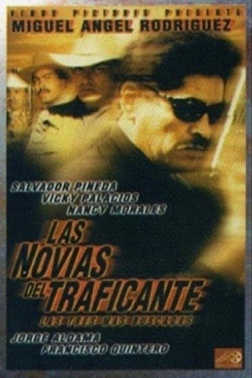 Las novias del traficante full movie