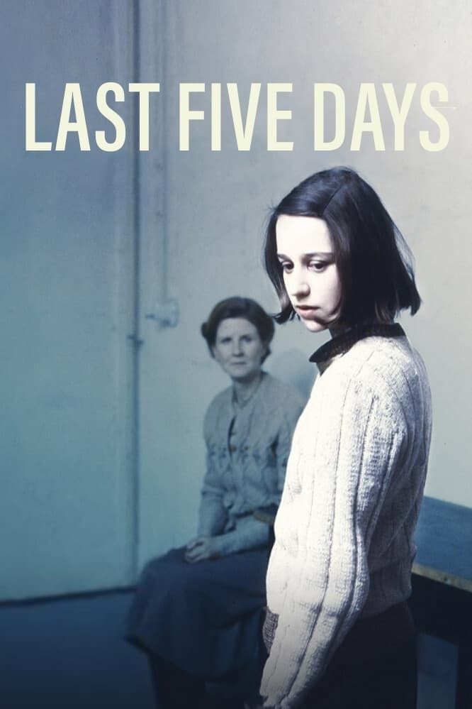 Last Five Days full movie